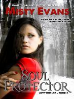 Soul Protector, Lost Worlds Series, Book 2