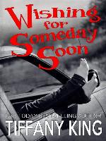 Wishing For Someday Soon
