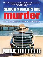Senior Moments Are Murder