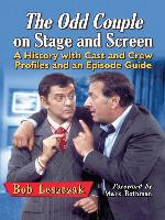 The Odd Couple on Stage and Screen