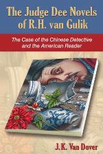 The Judge Dee Novels of R.H. van Gulik