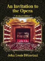 An Invitation to the Opera, Revised Edition