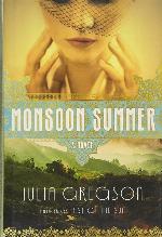 Monsoon Summer: A Novel