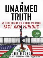 The Unarmed Truth
