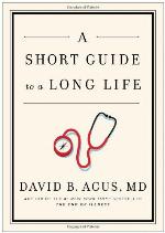 A Short Guide to a Long Life