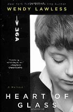 Heart of Glass: A Memoir