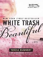 White Trash Beautiful