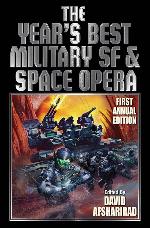 The Year's Best Military SF and Space Opera (1) (BAEN)