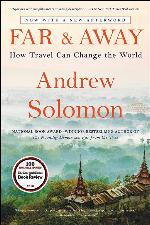 Far and Away: How Travel Can Change the World
