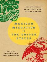Mexican Migration to the United States