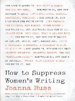 How to Suppress Women's Writing