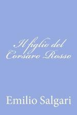 Il figlio del Corsaro Rosso (Italian Edition)