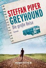 Greyhound - die große Reise Roman