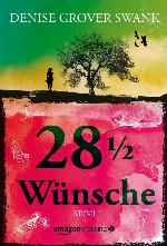 Achtundzwanzigeinhalb Wünsche