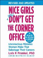 Nice Girls Don't Get the Corner Office