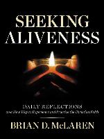 Seeking Aliveness