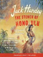 The Stench of Honolulu