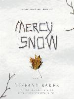 Mercy Snow