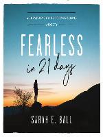 Fearless in 21 Days