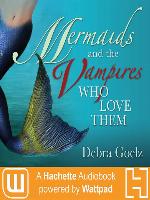 Mermaids and the Vampires Who Love Them