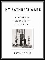 My Father's Wake