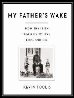 My Father's Wake