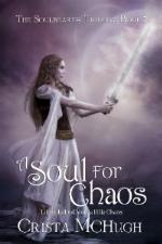 A Soul For Chaos