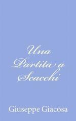 Una Partita a Scacchi (Italian Edition)