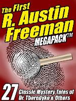 The First R. Austin Freeman Megapack