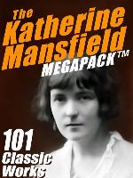 The Katherine Mansfield Megapack