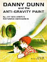 Danny Dunn and the Anti-Gravity Paint
