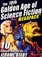 The 18th Golden Age of Science Fiction Megapack