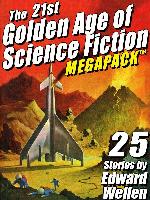 The 21st Golden Age of Science Fiction Megapack