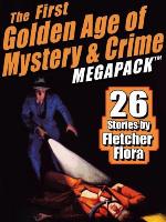 The First Golden Age of Mystery & Crime