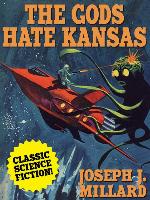 The Gods Hate Kansas