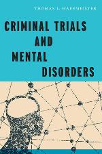 Criminal Trials and Mental Disorders