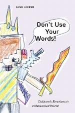 Don't use your words! : children's emotions in a networked world