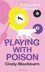 Playing With Poison (Cue Ball Mysteries)
