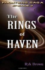 Ep.#2 - &quot;The Rings of Haven&quot;: The Frontiers Saga