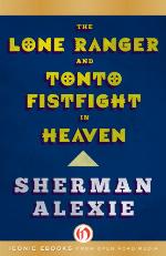 Lone Ranger and Tonto Fistfight in Heaven
