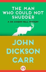 The Man Who Could Not Shudder