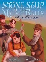 Stone Soup with Matzoh Balls