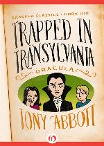 Trapped in Transylvania