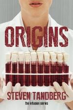 Origins: The Infusion Series (Volume 1)