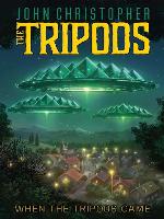 When the Tripods Came