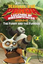 The Furry and the Furious (Kung Fu Panda Legends of Awesomness)