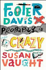 Footer Davis Probably Is Crazy