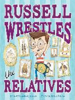 Russell Wrestles the Relatives