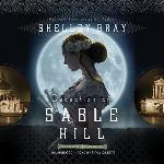 Deception on Sable Hill (Chicago World's Fair Mysteries, Book 2)