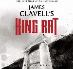 King Rat: The Epic Novel of War and Survival (Asian Saga, Book 4) (The Asian Saga)